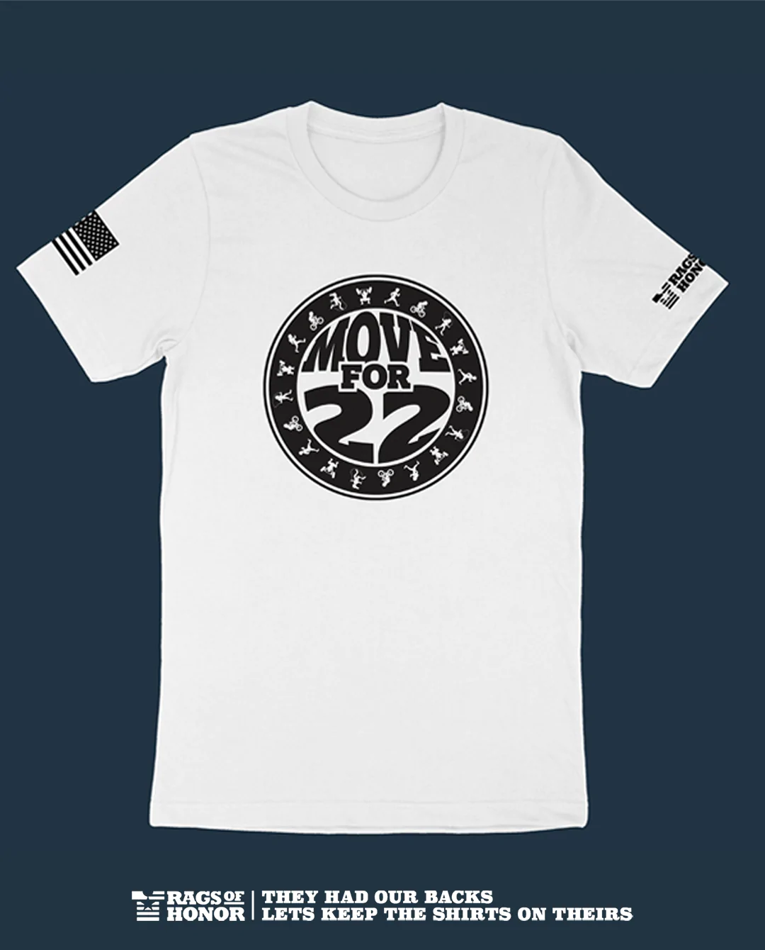 Rags of Honor Move for 22 T-shirt (Unisex)